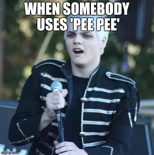Disgusted Gerard | WHEN SOMEBODY USES 'PEE PEE' | image tagged in disgusted gerard | made w/ Imgflip meme maker