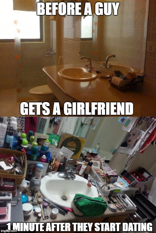 the difference between being single, and taken. | BEFORE A GUY; GETS A GIRLFRIEND; 1 MINUTE AFTER THEY START DATING | image tagged in women,bathroom,mens,dirty,clean,before and after | made w/ Imgflip meme maker