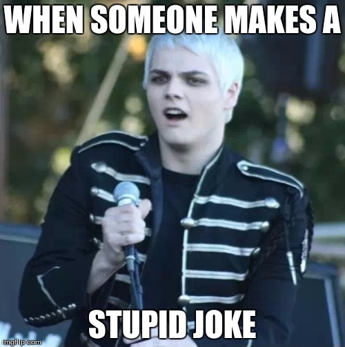 Disgusted Gerard | WHEN SOMEONE MAKES A STUPID JOKE | image tagged in disgusted gerard | made w/ Imgflip meme maker