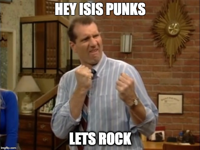 HEY ISIS PUNKS; LETS ROCK | image tagged in isis,bundy,terrorism | made w/ Imgflip meme maker