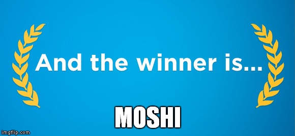 MOSHI | made w/ Imgflip meme maker
