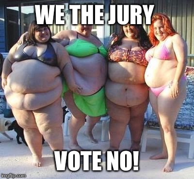 WE THE JURY VOTE NO! | made w/ Imgflip meme maker