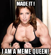 MADE IT ! I AM A MEME QUEEN! | made w/ Imgflip meme maker