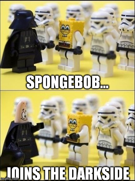 SPONGEBOB... JOINS THE DARKSIDE | made w/ Imgflip meme maker