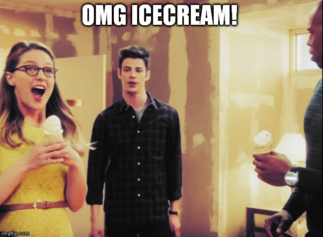 Kara Loves Icecream | OMG ICECREAM! | image tagged in icecream,supergirl,kara danvers | made w/ Imgflip meme maker