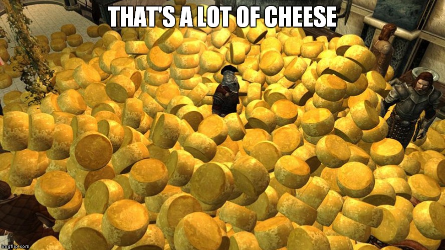 THAT'S A LOT OF CHEESE | made w/ Imgflip meme maker