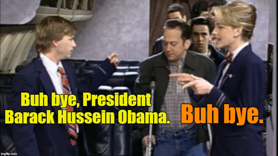 Buh bye, President Barack Hussein Obama. Buh bye. | made w/ Imgflip meme maker