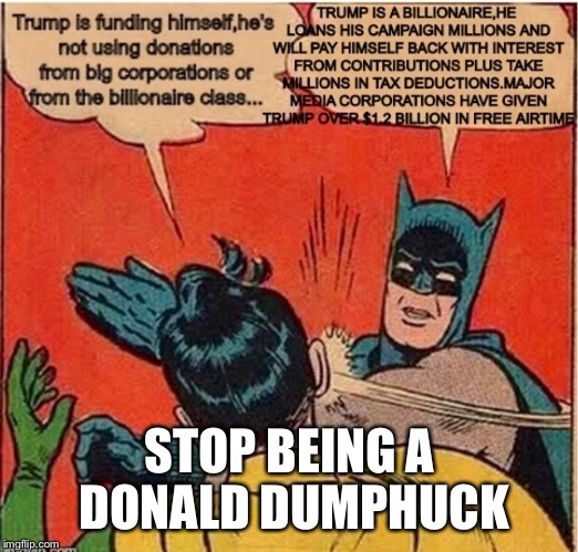 I made this over 3 months ago but it's in the news now so I'm re-submitting it,money grab  | STOP BEING A DONALD DUMPHUCK | image tagged in donald trump,memes,featured | made w/ Imgflip meme maker