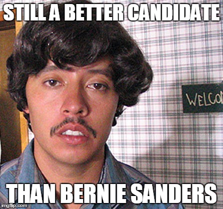 Pedro for President | STILL A BETTER CANDIDATE; THAN BERNIE SANDERS | image tagged in pedro for president | made w/ Imgflip meme maker