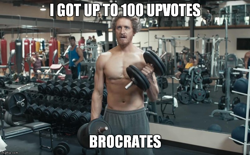 I found one Imgflip username that rhymed | I GOT UP TO 100 UPVOTES; BROCRATES | image tagged in memes,geico | made w/ Imgflip meme maker