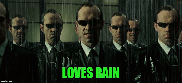 LOVES RAIN | made w/ Imgflip meme maker