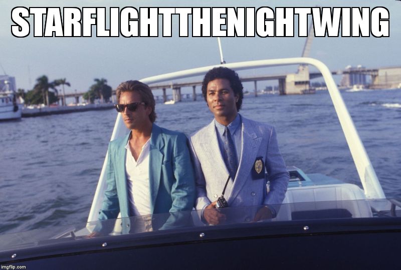 miami vice boat | STARFLIGHTTHENIGHTWING | image tagged in miami vice boat | made w/ Imgflip meme maker