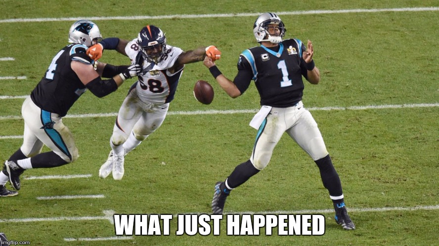 denver strips football | WHAT JUST HAPPENED | image tagged in denver strips football | made w/ Imgflip meme maker