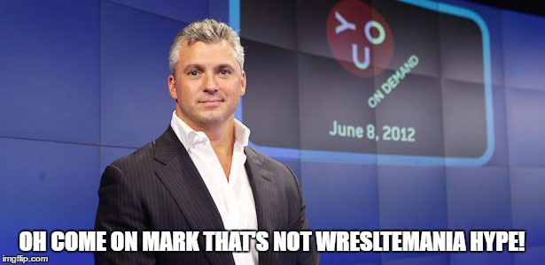 OH COME ON MARK THAT'S NOT WRESLTEMANIA HYPE! | made w/ Imgflip meme maker