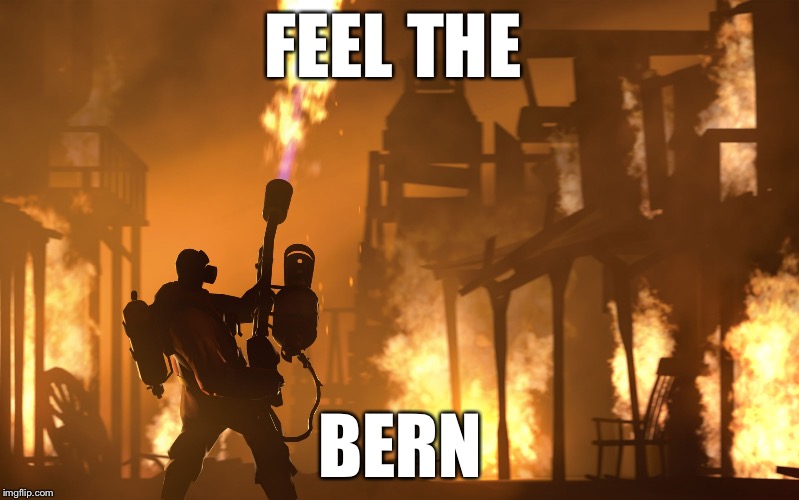 Feel the Bern! | FEEL THE BERN | image tagged in feel the bern | made w/ Imgflip meme maker