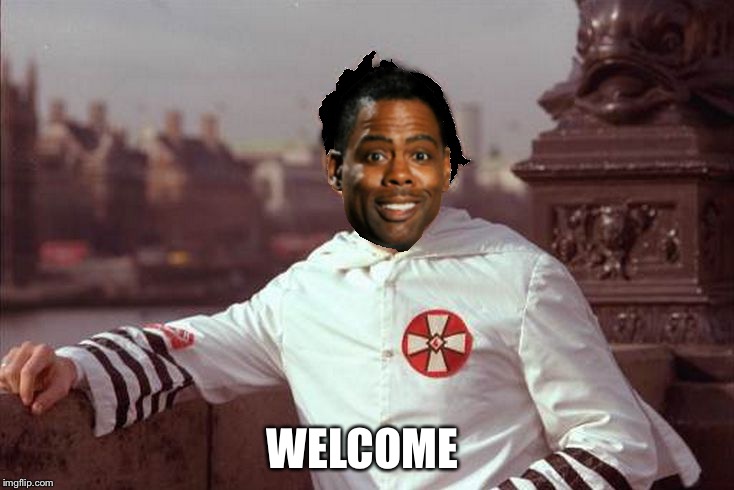 Chris Rock | WELCOME | image tagged in chris rock | made w/ Imgflip meme maker