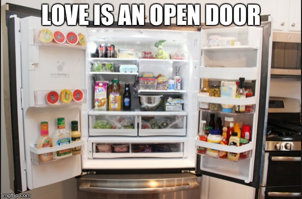 love is an open door fridge meme
