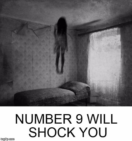 More photos you won't believe. | NUMBER 9 WILL SHOCK YOU | image tagged in clickbait,shocking | made w/ Imgflip meme maker