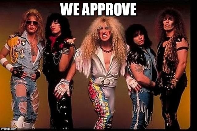 WE APPROVE | made w/ Imgflip meme maker