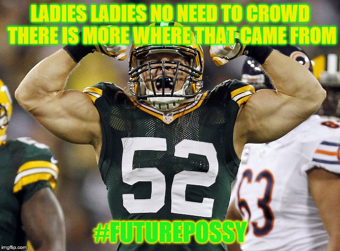 Football season not far away | LADIES LADIES NO NEED TO CROWD THERE IS MORE WHERE THAT CAME FROM; #FUTUREPOSSY | image tagged in football season not far away | made w/ Imgflip meme maker