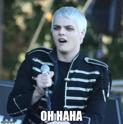 Disgusted Gerard | OH HAHA | image tagged in disgusted gerard | made w/ Imgflip meme maker