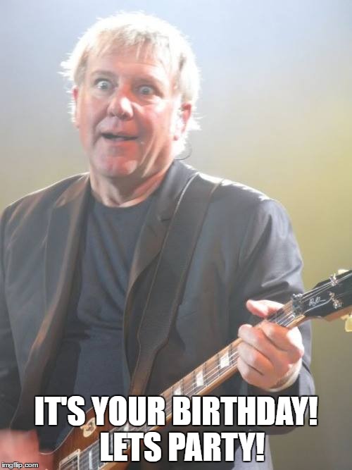 b-day3 | IT'S YOUR BIRTHDAY!  LETS PARTY! | image tagged in rock and roll | made w/ Imgflip meme maker