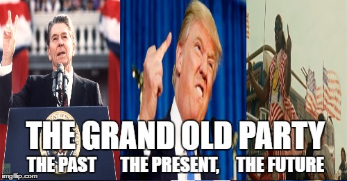 Past, Present, Future of GOP | THE GRAND OLD PARTY; THE PAST       THE PRESENT,     THE FUTURE | image tagged in gop,trump,reagan,idiocracy,republicans | made w/ Imgflip meme maker