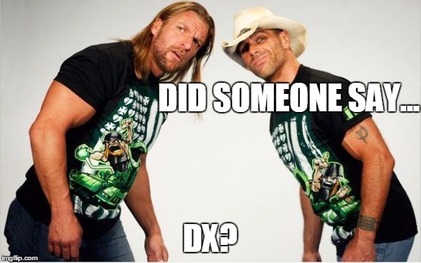 DID SOMEONE SAY... DX? | made w/ Imgflip meme maker