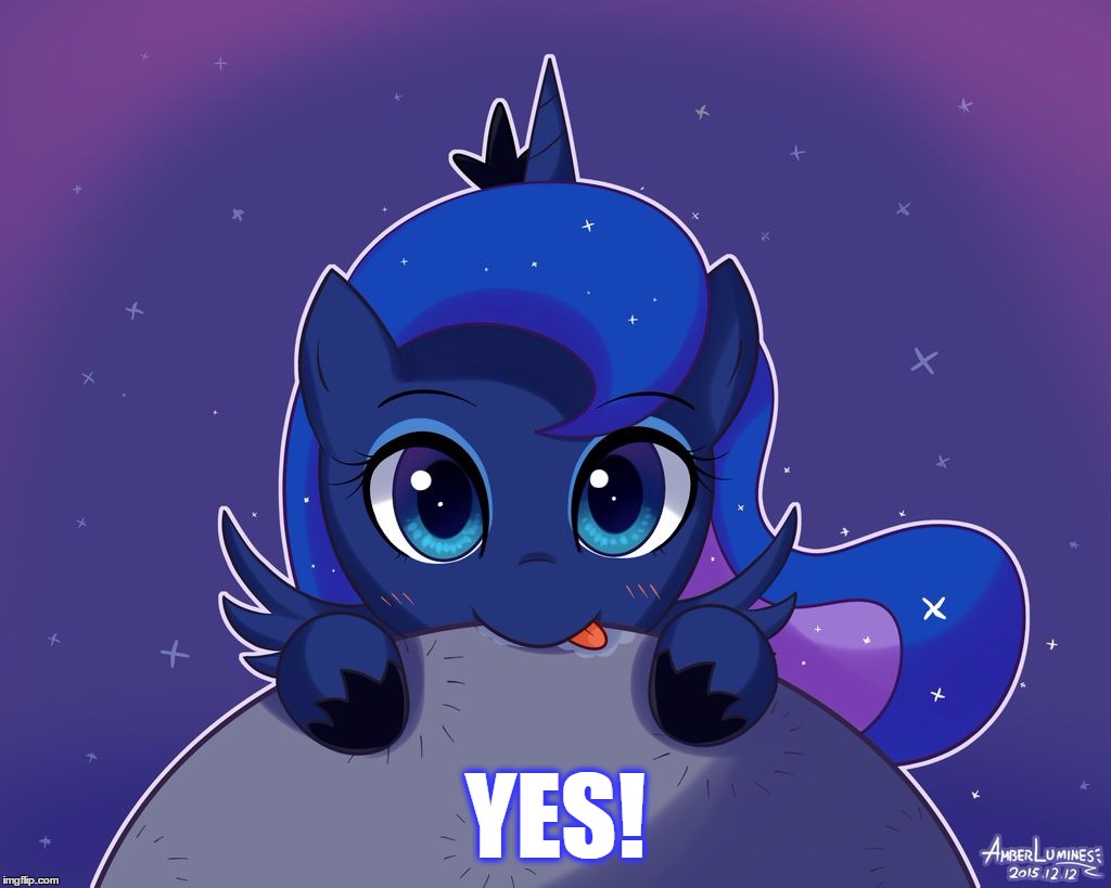 YES! | image tagged in princess luna | made w/ Imgflip meme maker