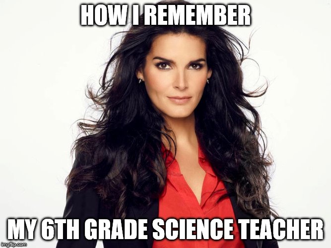 HOW I REMEMBER MY 6TH GRADE SCIENCE TEACHER | made w/ Imgflip meme maker