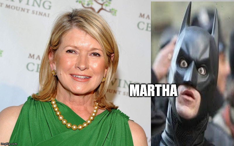 Must save Martha | MARTHA | image tagged in batman vs superman | made w/ Imgflip meme maker