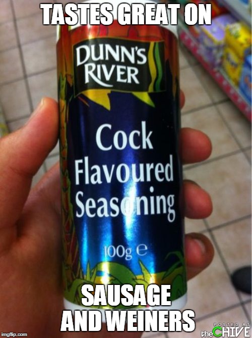 TASTES GREAT ON; SAUSAGE AND WEINERS | image tagged in mmm | made w/ Imgflip meme maker