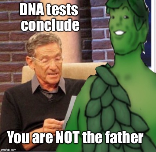 DNA tests conclude You are NOT the father | made w/ Imgflip meme maker
