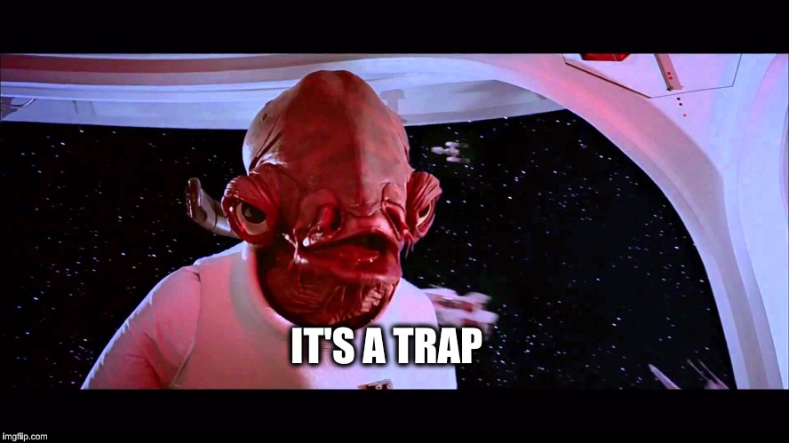 IT'S A TRAP | made w/ Imgflip meme maker