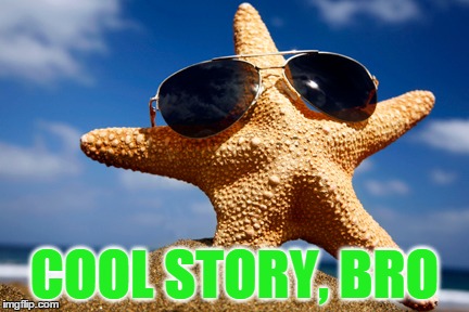 COOL STORY, BRO | made w/ Imgflip meme maker