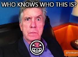 Who else knows? | WHO KNOWS WHO THIS IS? 😁 | image tagged in nope | made w/ Imgflip meme maker