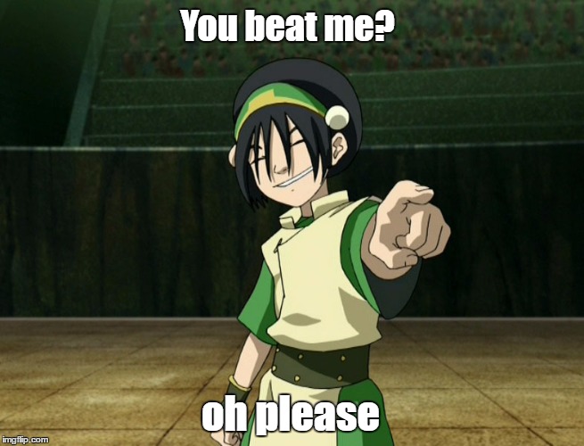 You beat me? oh please | image tagged in hahahahahaha | made w/ Imgflip meme maker