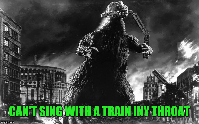 CAN'T SING WITH A TRAIN INY THROAT | made w/ Imgflip meme maker