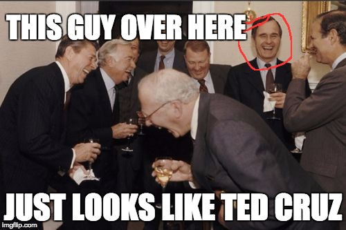 It just came to me... | THIS GUY OVER HERE; JUST LOOKS LIKE TED CRUZ | image tagged in memes,laughing men in suits | made w/ Imgflip meme maker