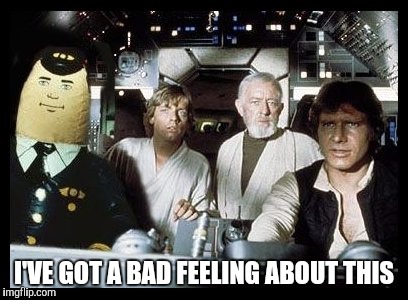 Airwars! | I'VE GOT A BAD FEELING ABOUT THIS | image tagged in airplane,star wars,funny,memes | made w/ Imgflip meme maker