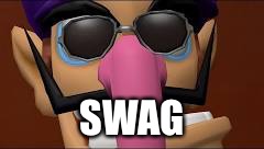 SWAG | image tagged in waluigi swag | made w/ Imgflip meme maker