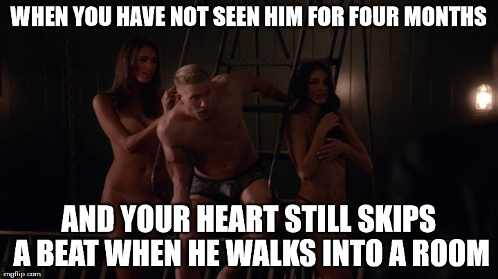 WHEN YOU HAVE NOT SEEN HIM FOR FOUR MONTHS; AND YOUR HEART STILL SKIPS A BEAT WHEN HE WALKS INTO A ROOM | image tagged in romantic | made w/ Imgflip meme maker