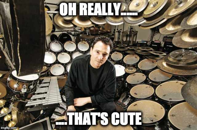 OH REALLY...... ....THAT'S CUTE | image tagged in bozzio | made w/ Imgflip meme maker