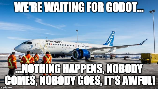 WE'RE WAITING FOR GODOT... ...NOTHING HAPPENS, NOBODY COMES, NOBODY GOES, IT'S AWFUL! | image tagged in waiting for godot | made w/ Imgflip meme maker