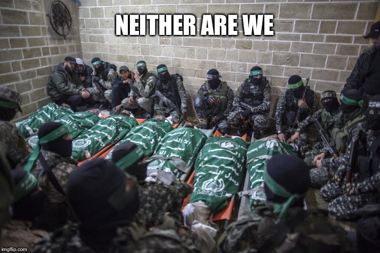 NEITHER ARE WE | made w/ Imgflip meme maker