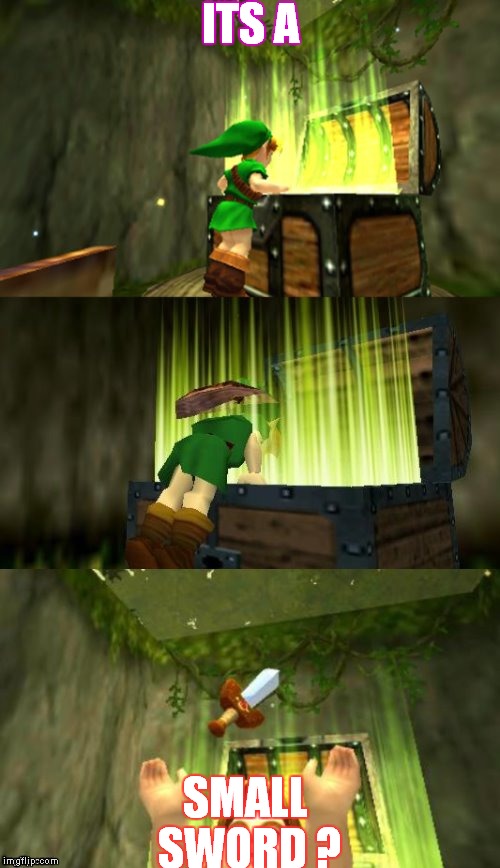 Link Gets Item | ITS A; SMALL SWORD ? | image tagged in link gets item | made w/ Imgflip meme maker