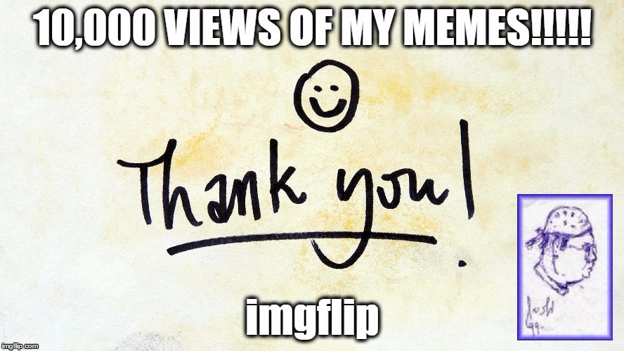 Thank You imgflip for Making This Possible! | image tagged in meme,imgflip,imgflip user | made w/ Imgflip meme maker