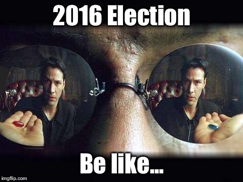 2016 Election | 2016 Election; Be like... | image tagged in election 2016,donald trump,hillary clinton,bernie sanders,ted cruz,potus | made w/ Imgflip meme maker
