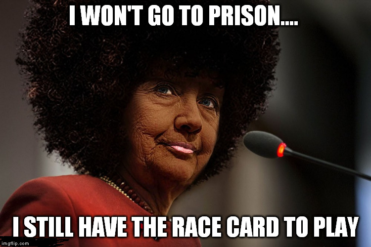 I WON'T GO TO PRISON.... I STILL HAVE THE RACE CARD TO PLAY | made w/ Imgflip meme maker