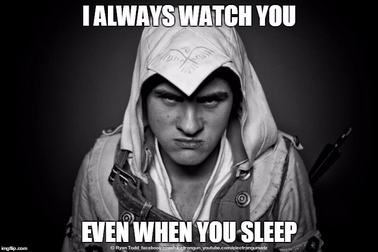 Anthony always watches | I ALWAYS WATCH YOU; EVEN WHEN YOU SLEEP | image tagged in anthony | made w/ Imgflip meme maker